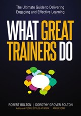 What Great Trainers Do - Robert Bolton ; Dorothy Grover Bolton - 9780814420072