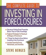 The Complete Guide to Investing in Foreclosures - Steve Berges - 9780814429167