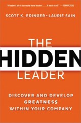The Hidden Leader - Scott Edinger ; James M. KOUZES ; Laurie Sain - 9780814434000