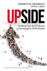 Upside - Kenneth Gronbach ; M.J. Moye - 9780814434703