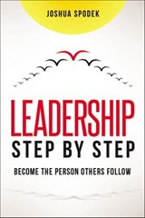 Leadership Step by Step - Joshua Spodek - 9780814437940