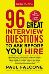 96 Great Interview Questions to Ask Before You Hire - Paul Falcone - 9780814439166