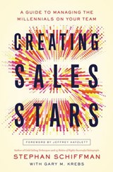 Creating Sales Stars - Stephan Schiffman - 9780814439401