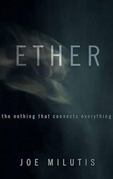 Ether - Joe Milutis - 9780816646449