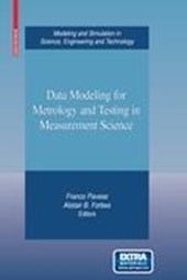 Data Modeling for Metrology and Testing in Measurement Science