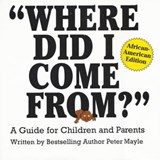 "Where Did I Come From?" - African-American Edition - Peter Mayle ; Sanders ; Marcella Sanders - 9780818407987