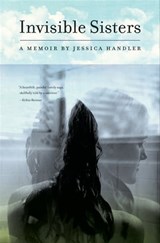 Invisible Sisters - Jessica Handler - 9780820348933