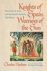 Knights of Spain, Warriors of the Sun - Charles Hudson - 9780820352909