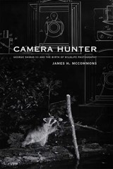Camera Hunter - James H. McCommons - 9780826354273
