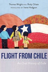 Flight from Chile - Thomas Wright ; Rody Oñate - 9780826365491