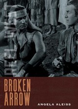 Broken Arrow - Angela Aleiss - 9780826368331