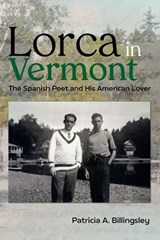 Lorca in Vermont - Patricia A. Billingsley - 9780826369369