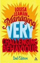 Managing Very Challenging Behaviour