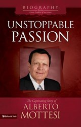 Unstoppable Passion - Alberto Mottesi - 9780829762068