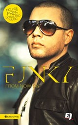 Funky, From Now On - Funky - 9780829763065