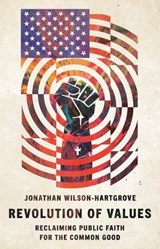 Revolution of Values - Jonathan Wilson-Hartgrove - 9780830836482