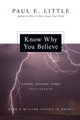Know Why You Believe - Paul E. Little ; Marie Little - 9780830875979