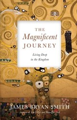 The Magnificent Journey - James Bryan Smith - 9780830889297