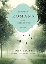 Reading Romans with John Stott - John Stott ; Dale Larsen ; Sandy Larsen - 9780830893324