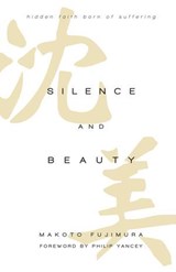 Silence and Beauty - Makoto Fujimura - 9780830894352