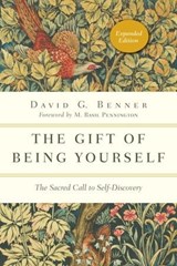 The Gift of Being Yourself - David G. Benner - 9780830899456