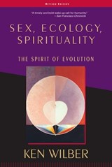 Sex, Ecology, Spirituality - Ken Wilber - 9780834821088