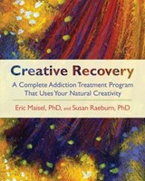 Creative Recovery - Eric Maisel ; Susan Raeburn - 9780834822061