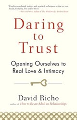 Daring to Trust - David Richo - 9780834822078