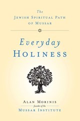 Everyday Holiness - Alan Morinis - 9780834822214