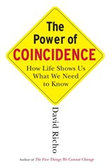 The Power of Coincidence - David Richo - 9780834822801
