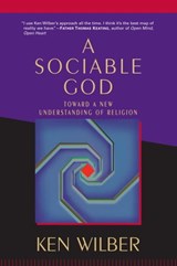 A Sociable God - Ken Wilber - 9780834822948