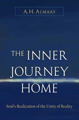 The Inner Journey Home - A. H. Almaas - 9780834824416