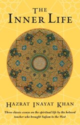 The Inner Life - Hazrat Inayat Khan - 9780834824423