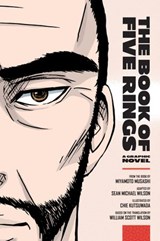 The Book of Five Rings - Sean Michael Wilson ; Miyamoto Musashi - 9780834828063
