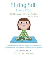 Sitting Still Like a Frog - Eline Snel - 9780834829190