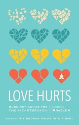 Love Hurts - Lodro Rinzler - 9780834840515