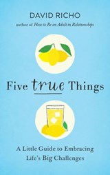 Five True Things - David Richo - 9780834842045