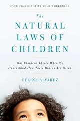The Natural Laws of Children - Céline Alvarez - 9780834842298