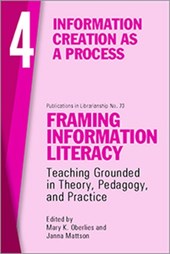 Framing Information Literacy, Volume 4