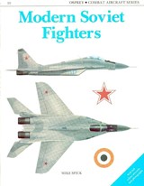 Modern Soviet Fighters - Spick, Mike - 9780850457698