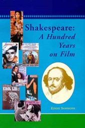 Shakespeare: A hundred years on film