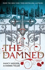CRUSADE: The Damned - Nancy Holder ; Debbie Viguié - 9780857070852