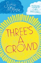Three's a Crowd - Sophie McKenzie - 9780857076687
