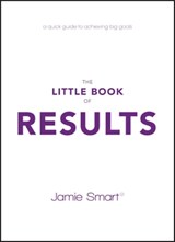 The Little Book of Results - Jamie Smart - 9780857087713