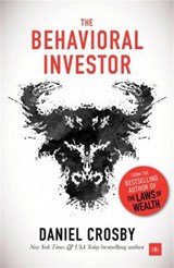 The Behavioral Investor - Daniel Crosby - 9780857196873