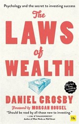 The Laws of Wealth - Daniel Crosby - 9780857197849