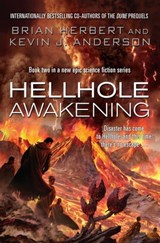 Hellhole Awakening - Kevin J. Anderson ; Brian Herbert - 9780857200648