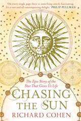 Chasing the Sun - Richard Cohen - 9780857209801