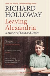 Leaving Alexandria - Richard Holloway - 9780857860750