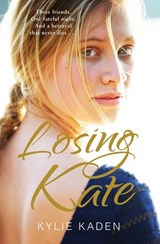 Losing Kate - Kylie Kaden - 9780857983411